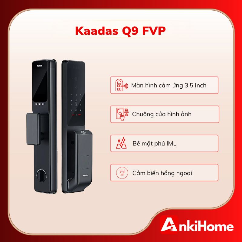 Kaadas Q9 FVP thường được ưa chuộng sử dụng trong khách sạn và homestay