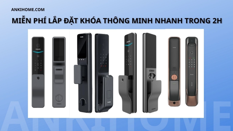 Ankihome cung cấp đa dạng dòng khóa thông minh chính hãng với dịch vụ lắp đặt nhanh chóng - chuyên nghiệp tại Bình Hưng Hòa.