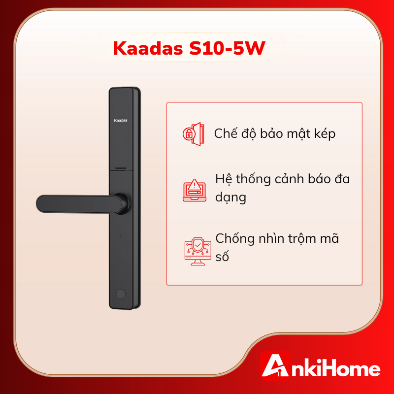 Kaadas S10-5W có nhiều tính năng bảo mật nâng cao như mã số ảo, thẻ từ chống sao chép và cơ chế bảo mật kép, giúp tăng cường an ninh khi sử dụng. 