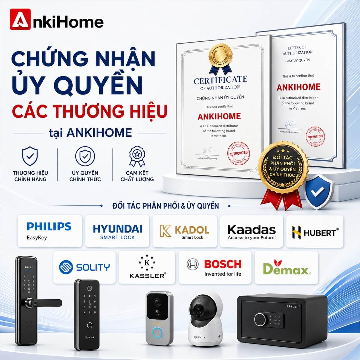Chứng Nhận Ủy Quyền Các Thương Hiệu Tại ANKIHOME