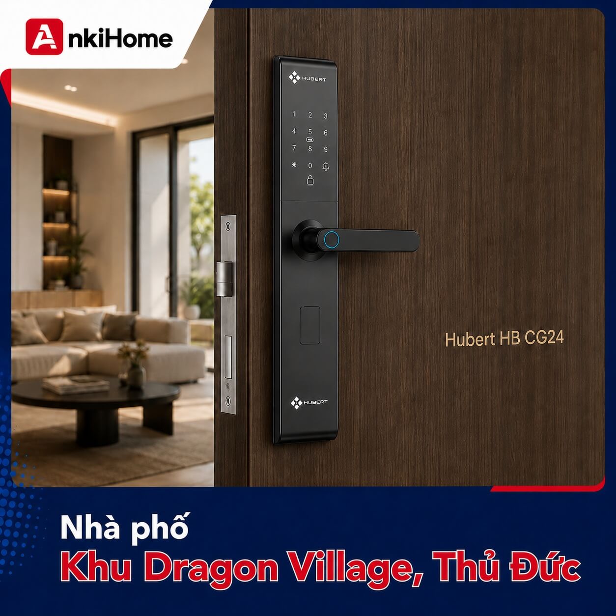 [Nhà phố] Lắp đặt hệ thống khóa thông minh tại Dragon Village – Thủ Đức