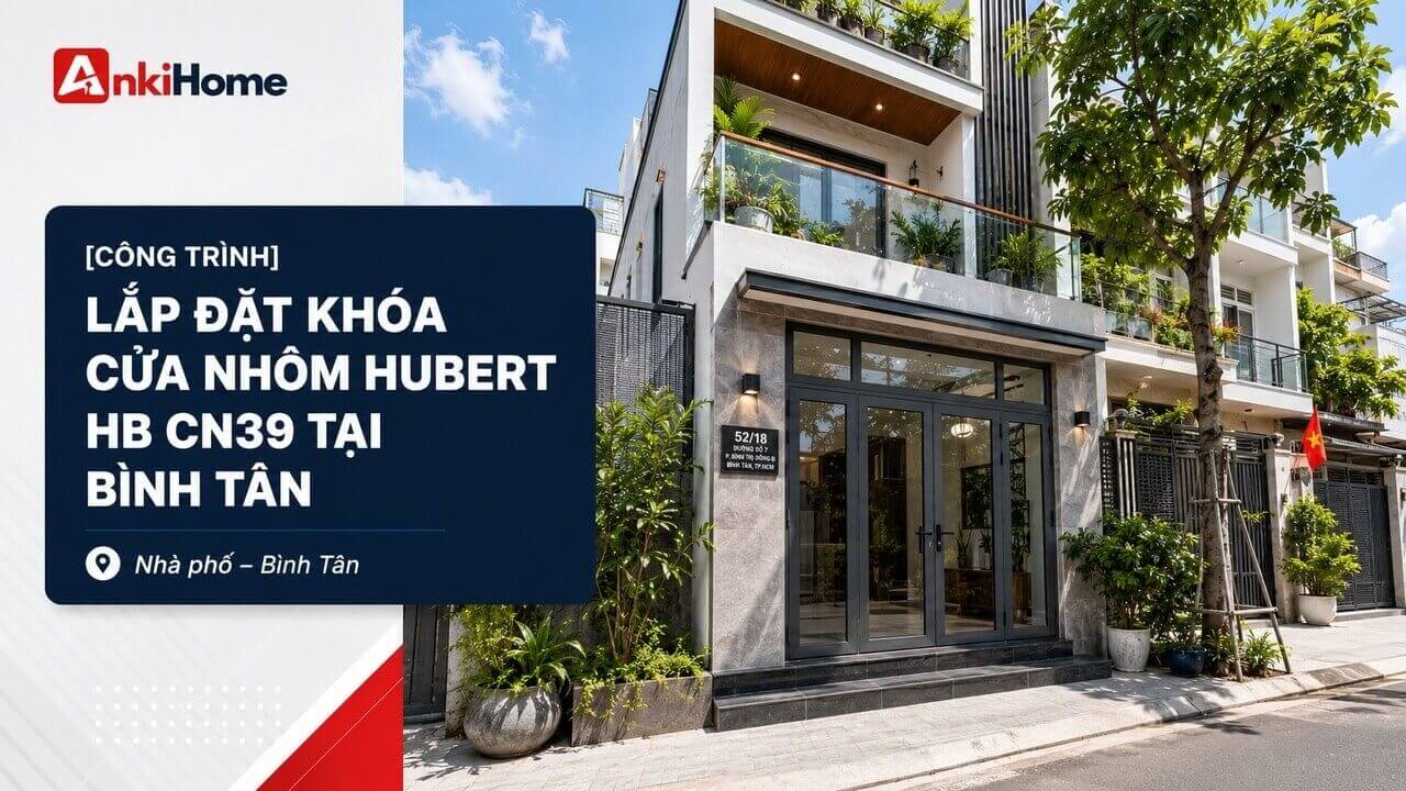 [Nhà phố] Lắp đặt khóa cửa nhôm Hubert HB CN39 tại Bình Tân cũ, TPHCM